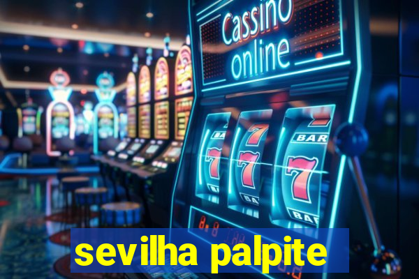 sevilha palpite